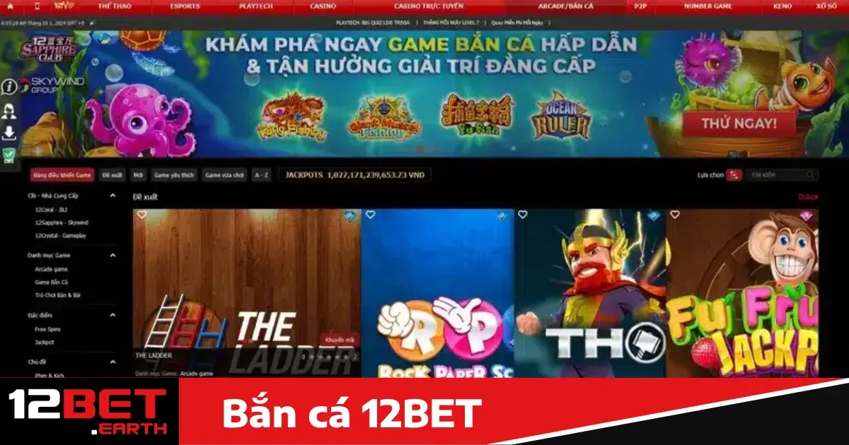 Bắn cá 12BET 1 Bắn cá 12BET là gì?